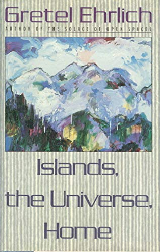 9780670821617: Islands,the Universe,And Home