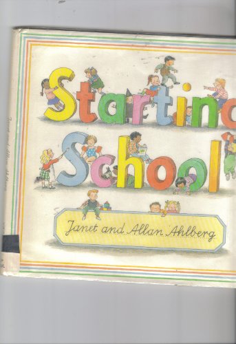 9780670821754: Starting School (Viking Kestrel picture books)