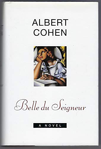 9780670821877: Belle du Seigneur: A Novel