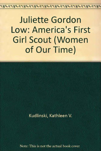 9780670822089: Juliette Gordon Low: America's First Girl Scout (Women of Our Time)