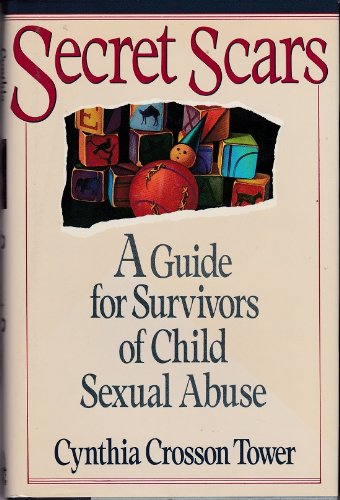 9780670822140: Secret Scars: A Guide For Surviviors of Child Sexual Abuse