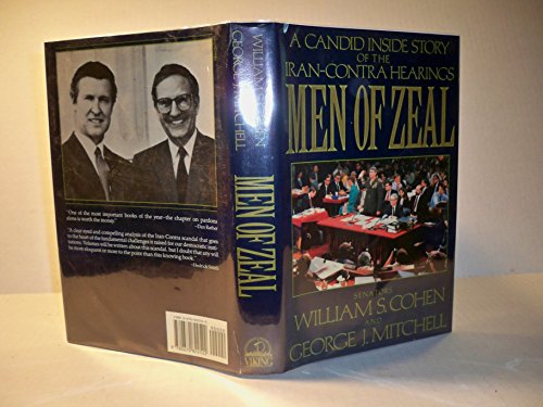 9780670822522: Men of Zeal: A Candid Inside Story of the Iran-Contra Hearings