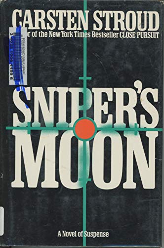 Beispielbild fr Snipers Moon zum Verkauf von Better World Books