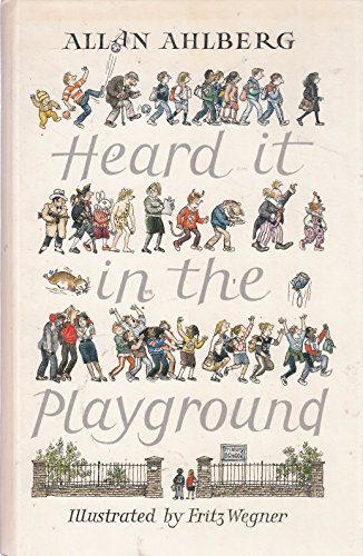 Stock image for Heard IT in the Playground for sale by WorldofBooks