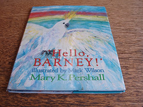 Stock image for Hello, Barney! (Viking Kestrel picture books) for sale by WorldofBooks