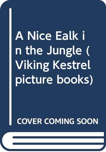 9780670824762: A Nice Walk in the Jungle (Viking Kestrel picture books)