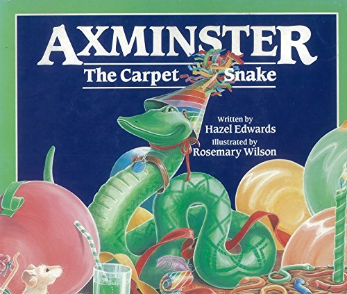 9780670824779: Axminster the Carpet Snake