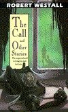 9780670824847: The Call And Other Stories: Woman And Home; Uncle Otto at Denswick Park; Warren, Sharon And Darren; the Badger; the Call; the Red House Clock