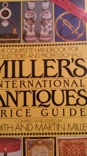 Imagen de archivo de Miller's International Antiques Price Guide, 1989 a la venta por Better World Books