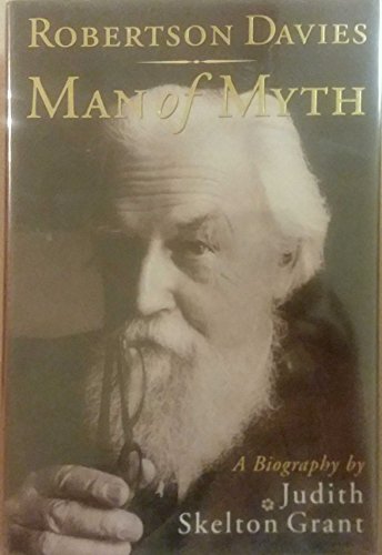 Beispielbild fr Robertson Davies: Man of Myth zum Verkauf von Ergodebooks