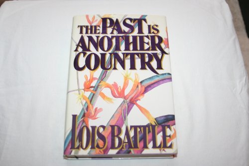 Imagen de archivo de The Past Is Another Country a la venta por Better World Books