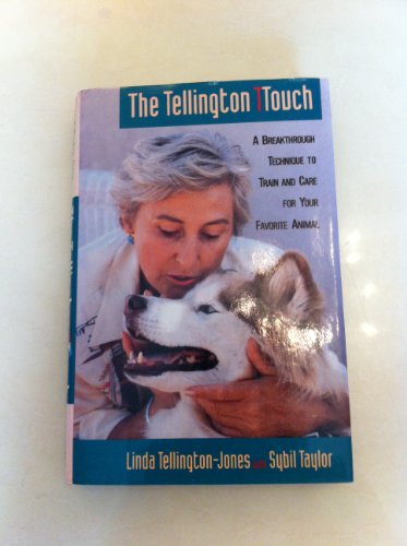 Beispielbild fr The Tellington Touch : A Breakthrough in Healing and Communication with Animals zum Verkauf von Better World Books