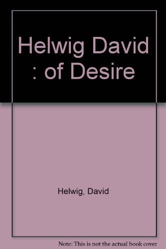 Of Desire (9780670825929) by Helwig, David