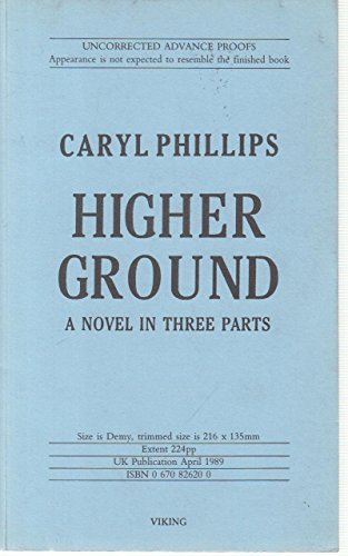 9780670826209: Higher Ground - a Novel in Three Parts: Heartland; the Cargo Rap; Higher Ground