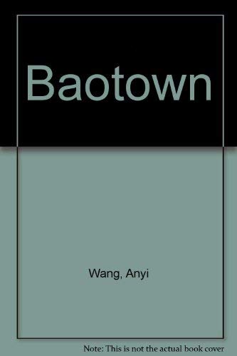 Stock image for Baotown for sale by Better World Books