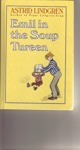 Stock image for Emil in the Soup Tureen for sale by Front Cover Books