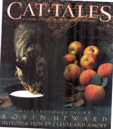 Imagen de archivo de Cat Tales: Classic Stories from Favorite Writers a la venta por Ergodebooks