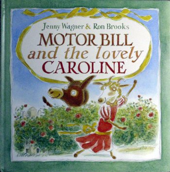 Stock image for Motor Bill and the Lovely Caroline (Viking Kestrel Picture Books) for sale by AwesomeBooks