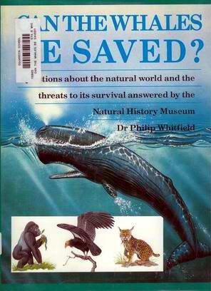Imagen de archivo de Can the Whales Be Saved? a la venta por Wonder Book