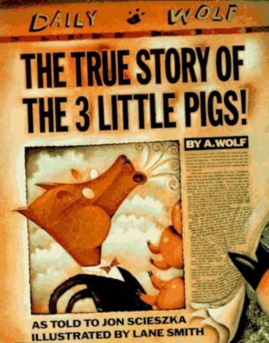 9780670827596: The True Story of the 3 Little Pigs!