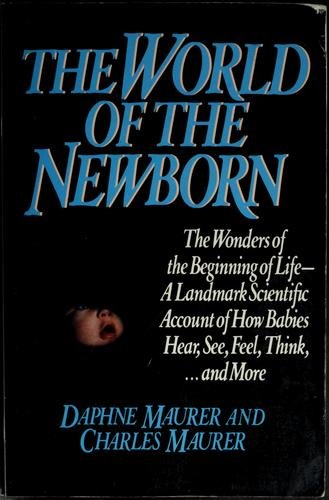 9780670828111: The World of the Newborn