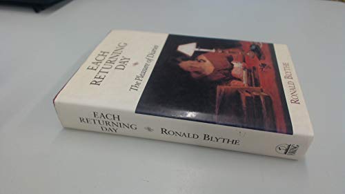 Each Returning Day: The Pleasure of Diaries (9780670828388) by Blythe, Ronald