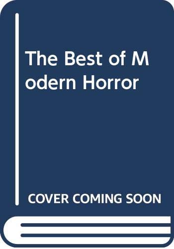 

The Best of Modern Horror: 24 Tales from the Magazine of Fantasy And Science Fiction