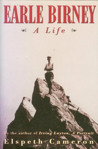 Earle Birney A Life