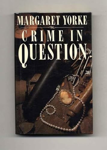 Crime in Question (9780670829323) by Yorke, Margaret