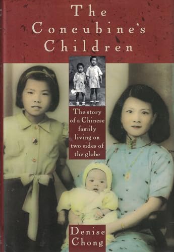 The Concubine's Children: The story of a Chinese family living on two sides of the globe