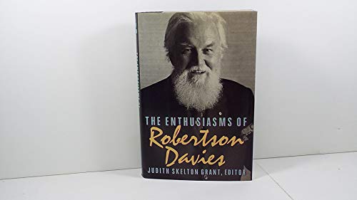 Beispielbild fr The Enthusiasms of Robertson Davies zum Verkauf von A Turn of the Page Books
