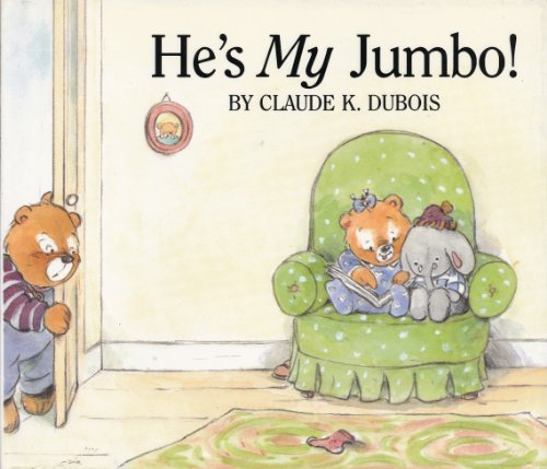 Beispielbild fr He's My Jumbo! zum Verkauf von Acme Books