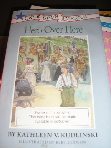 9780670830503: Hero Over Here (Viking Kestrel picture books)
