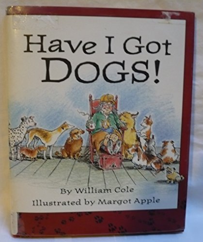 9780670830701: Have I got Dogs! (Viking Kestrel picture books)