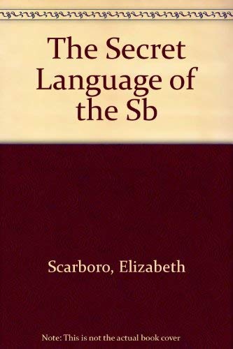 Imagen de archivo de The secret language of the SB a la venta por Mad Hatter Books