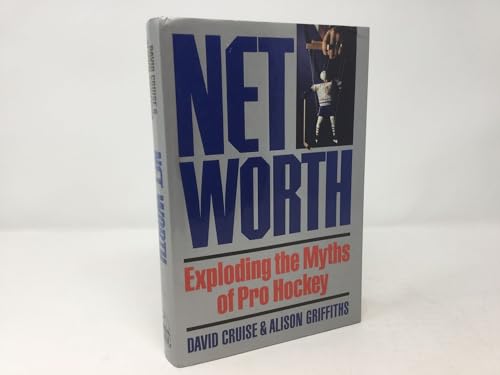 Beispielbild fr Net worth: Exploding the myths of pro hockey zum Verkauf von Zoom Books Company