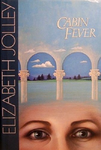 9780670831555: Jolley Elizabeth : Cabin Fever