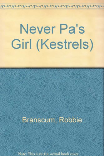 9780670831654: Never Pa's Girl (Kestrels S.)