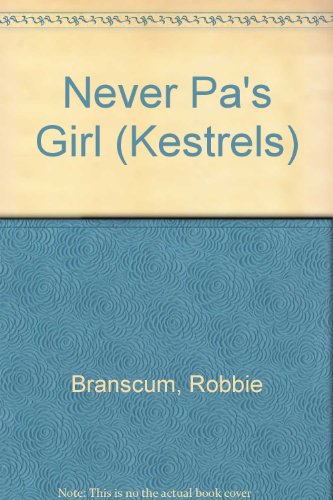 9780670831654: Never Pa's Girl (Kestrels)
