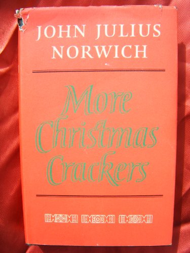 Beispielbild fr More Christmas Crackers: Being Ten Commonplace Selections 1980-89 zum Verkauf von WorldofBooks