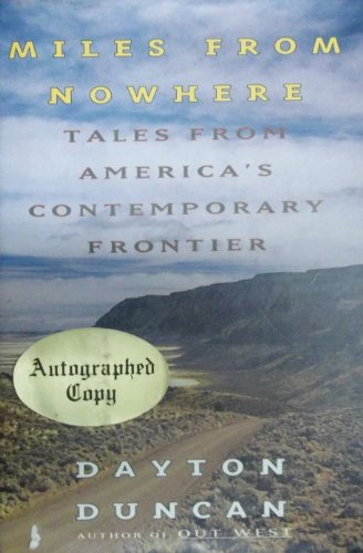 9780670831951: Miles from Nowhere: Tales from America's Contemporary Frontier