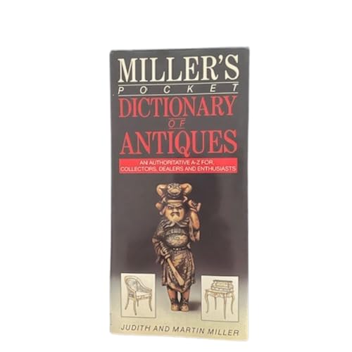 Imagen de archivo de Millers' Pocket Dictionary of Antiques a la venta por Wonder Book