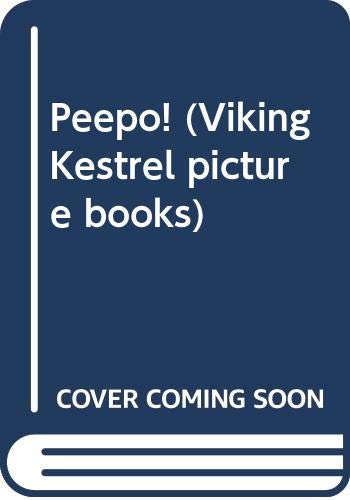 Stock image for Peepo! (Viking Kestrel Picture Books) for sale by MusicMagpie