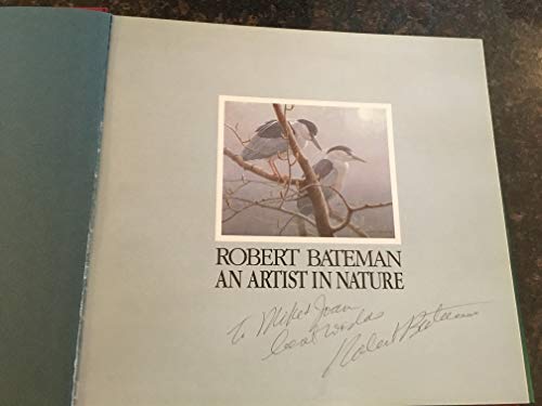 Stock image for Robert Bateman; an Artist In Nature for sale by ThriftBooks-Atlanta