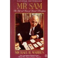 Stock image for Mr. Sam The Life and Times of Samuel Bronfman for sale by BooksRun