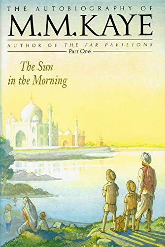 9780670834457: The Sun in the Morning: Autobiography Vol.1; Share of Summer