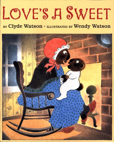 Love's a Sweet (9780670834532) by Clyde Watson