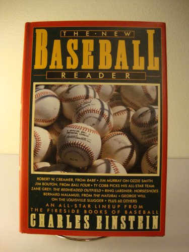 Stock image for The New Baseball Reader : More Favorites from the Fireside Book of Baseball for sale by Better World Books