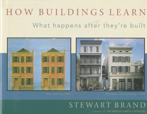 9780670835157: How Buildings Learn: What Happens After They're Built