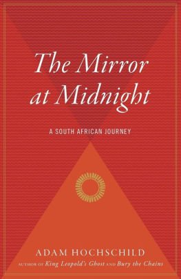 9780670835393: The Mirror at Midnight: A South African Journey